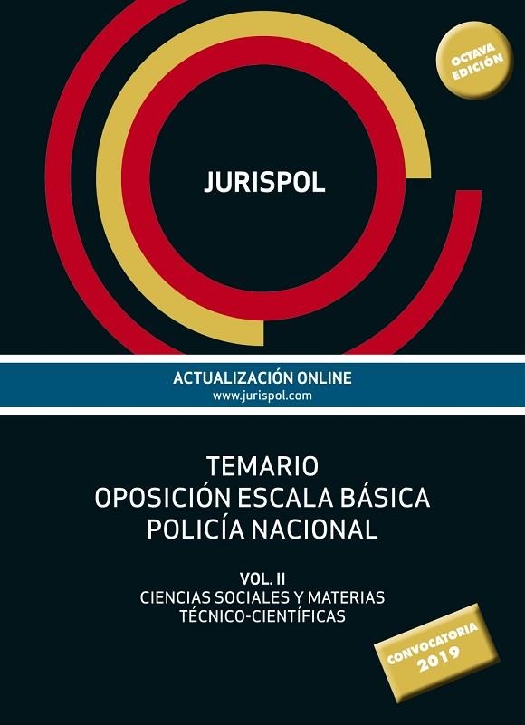 TEMARIO OPOSICIÓN ESCALA BÁSICA POLICÍA NACIONAL | 9788430976867 | JURISPOL/RIUS DIEGO, FRANCISCO J. | Llibreria L'Odissea - Libreria Online de Vilafranca del Penedès - Comprar libros