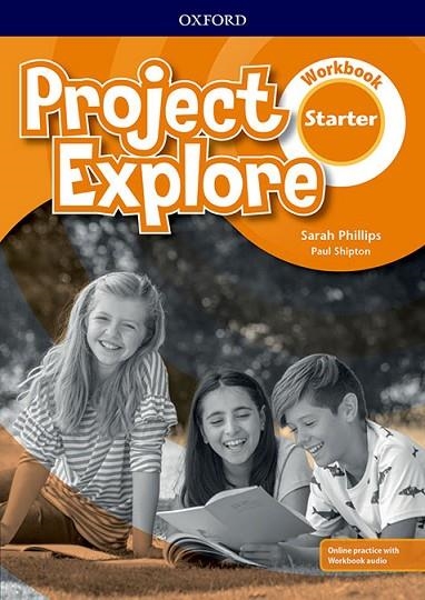 PROJECT EXPLORE STARTER. WORKBOOK PACK | 9780194256223 | PHILLIPS, SARAH/SHIPTON, PAUL | Llibreria Online de Vilafranca del Penedès | Comprar llibres en català