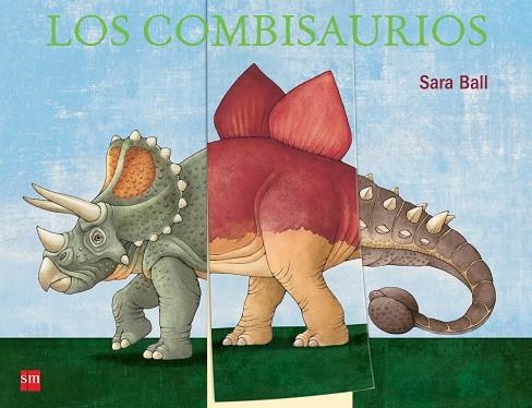 LOS COMBISAURIOS | 9788467576030 | BALL, SARA | Llibreria Online de Vilafranca del Penedès | Comprar llibres en català