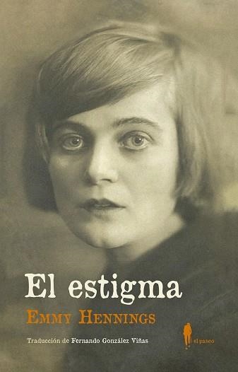 EL ESTIGMA | 9788494898495 | HENNINGS, EMMY | Llibreria Online de Vilafranca del Penedès | Comprar llibres en català