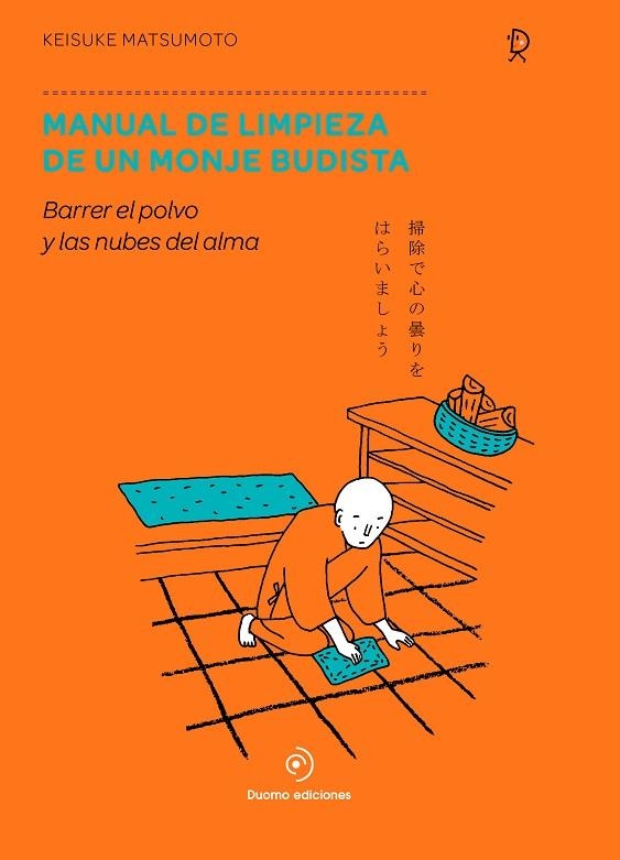 MANUAL DE LIMPIEZA DE UN MONJE BUDISTA | 9788417761776 | MATSUMOTO, KEISUKE | Llibreria Online de Vilafranca del Penedès | Comprar llibres en català