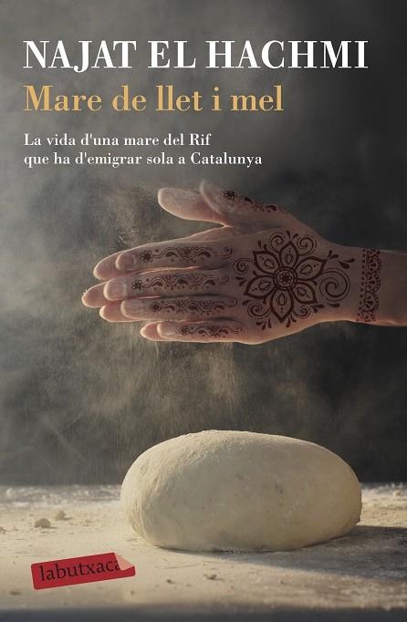 MARE DE LLET I MEL | 9788417420819 | EL HACHMI, NAJAT | Llibreria Online de Vilafranca del Penedès | Comprar llibres en català