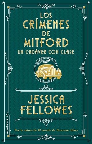 UN CADÁVER CON CLASE (LOS CRÍMENES DE MITFORD. LIBRO 2) | 9788417541026 | FELLOWES, JESSICA | Llibreria Online de Vilafranca del Penedès | Comprar llibres en català