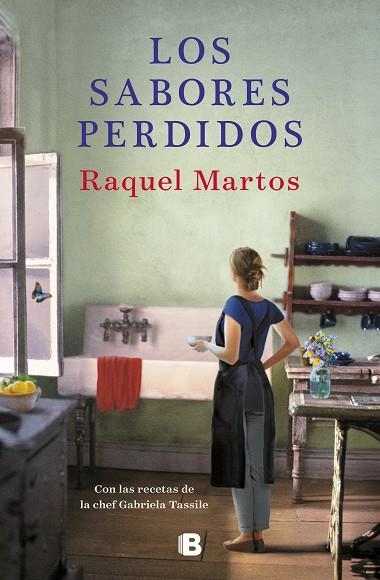 LOS SABORES PERDIDOS | 9788466665780 | MARTOS, RAQUEL/TASSILE, GABRIELA | Llibreria Online de Vilafranca del Penedès | Comprar llibres en català