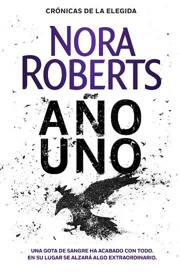 AÑO UNO   (CRÓNICAS DE LA ELEGIDA 1 ) | 9788401022425 | ROBERTS, NORA | Llibreria Online de Vilafranca del Penedès | Comprar llibres en català