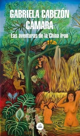 LAS AVENTURAS DE LA CHINA IRON  | 9788439736264 | CABEZÓN CÁMARA, GABRIELA | Llibreria Online de Vilafranca del Penedès | Comprar llibres en català