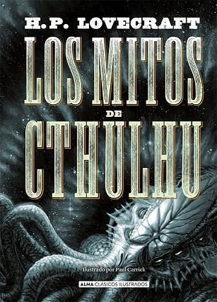 LOS MITOS DE CTHULHU | 9788415618867 | LOVECRAFT, H. P. | Llibreria L'Odissea - Libreria Online de Vilafranca del Penedès - Comprar libros