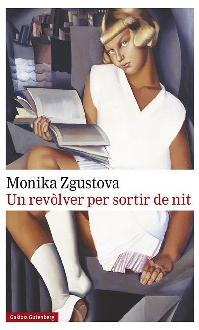 UN REVÒLVER PER SORTIR DE NIT | 9788417747756 | ZGUSTOVA, MONIKA | Llibreria Online de Vilafranca del Penedès | Comprar llibres en català