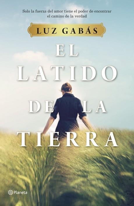 EL LATIDO DE LA TIERRA | 9788408214281 | GABÁS, LUZ | Llibreria Online de Vilafranca del Penedès | Comprar llibres en català