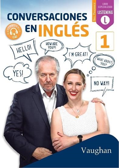 CONVERSACIONES EN INGLÉS 1 | 9788416667697 | BROWN, RICHARD/VALLEJO, CARMEN/WADDELL, DAVID | Llibreria Online de Vilafranca del Penedès | Comprar llibres en català