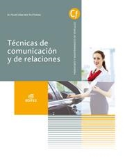 TÉCNICAS DE COMUNICACIÓN Y DE RELACIONES | 9788490032749 | SÁNCHEZ PASTRANA, PILAR | Llibreria Online de Vilafranca del Penedès | Comprar llibres en català