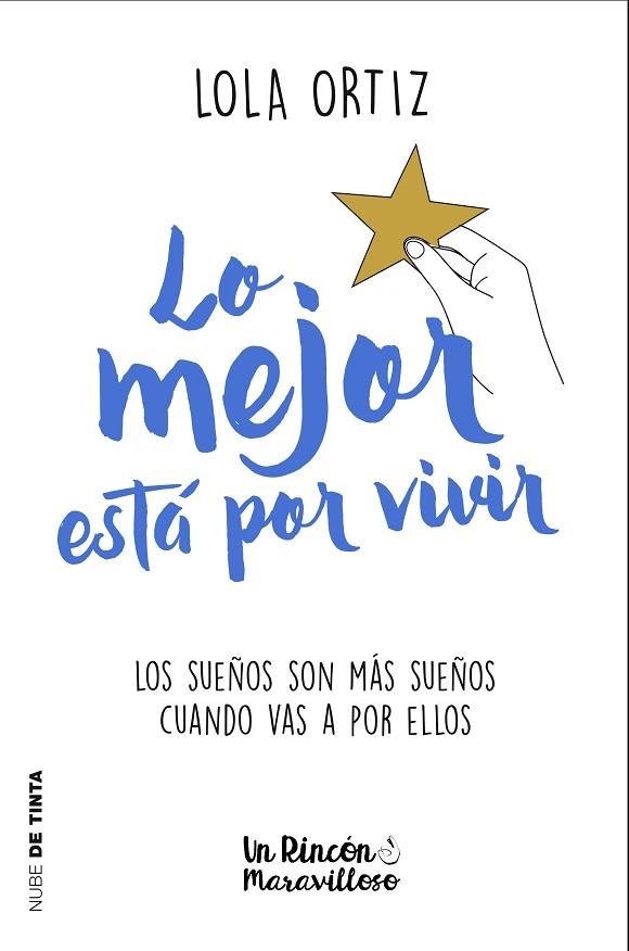 LO MEJOR ESTÁ POR VIVIR | 9788417605124 | ORTIZ, LOLA | Llibreria Online de Vilafranca del Penedès | Comprar llibres en català