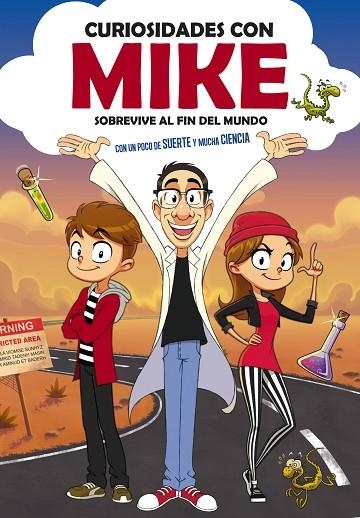 CURIOSIDADES CON MIKE SOBREVIVE AL FIN DEL MUNDO | 9788417773748 | CURIOSIDADES CON MIKE, | Llibreria Online de Vilafranca del Penedès | Comprar llibres en català