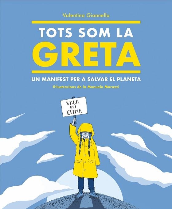 TOTS SOM LA GRETA | 9788417922504 | GIANELLA, VALENTINA | Llibreria Online de Vilafranca del Penedès | Comprar llibres en català