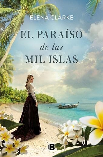 EL PARAÍSO DE LAS MIL ISLAS | 9788466666350 | CLARKE, ELENA | Llibreria Online de Vilafranca del Penedès | Comprar llibres en català