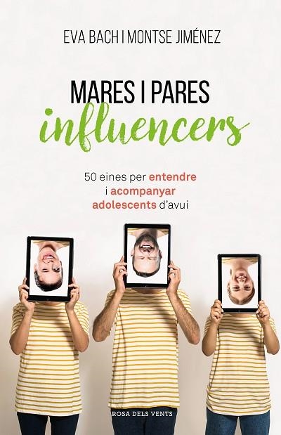 MARES I PARES INFLUENCERS | 9788417627546 | BACH, EVA/JIMÉNEZ, MONTSE | Llibreria Online de Vilafranca del Penedès | Comprar llibres en català