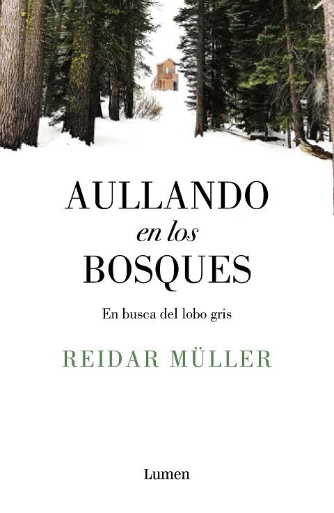 AULLANDO EN LOS BOSQUES | 9788426406996 | MÜLLER, REIDAR | Llibreria Online de Vilafranca del Penedès | Comprar llibres en català