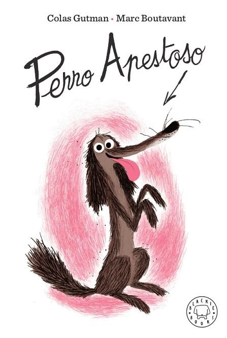 PERRO APESTOSO | 9788417552442 | GUTMAN, COLAS | Llibreria Online de Vilafranca del Penedès | Comprar llibres en català