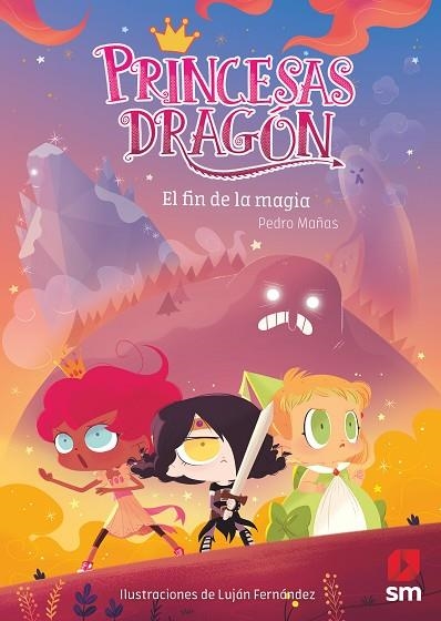 PRINCESAS DRAGÓN 10 EL FIN DE LA MAGIA | 9788491828266 | MAÑAS ROMERO, PEDRO | Llibreria Online de Vilafranca del Penedès | Comprar llibres en català