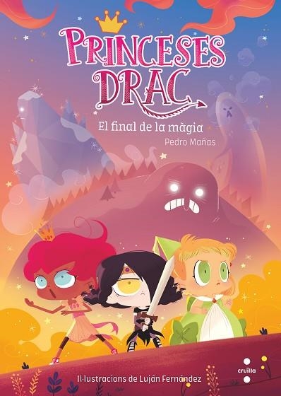 PRINCESES DRAC 10 EL FINAL DE LA MÀGIA | 9788466146692 | MAÑAS ROMERO, PEDRO | Llibreria Online de Vilafranca del Penedès | Comprar llibres en català