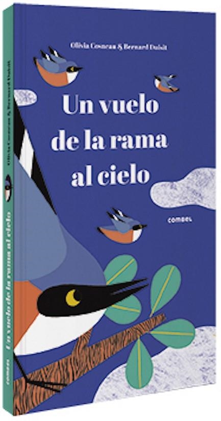 UN VUELO DE LA RAMA AL CIELO | 9788491015307 | COSNEAU, OLIVIA | Llibreria Online de Vilafranca del Penedès | Comprar llibres en català