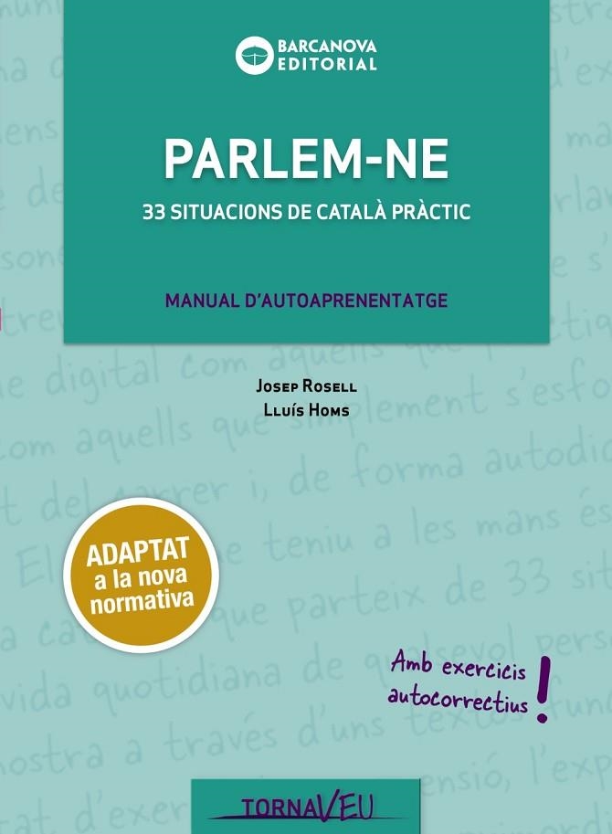 PARLEM-NE | 9788448949730 | ROSELL, JOSEP/HOMS, LLUÍS | Llibreria Online de Vilafranca del Penedès | Comprar llibres en català