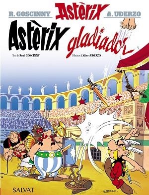 ASTÈRIX GLADIADOR | 9788469602843 | GOSCINNY, RENÉ | Llibreria Online de Vilafranca del Penedès | Comprar llibres en català