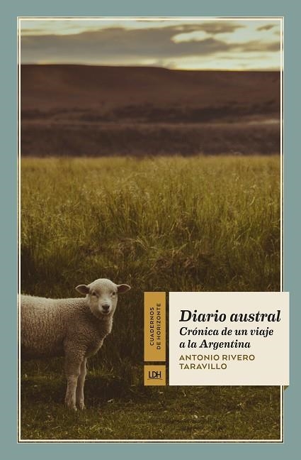 DIARIO AUSTRAL | 9788417594398 | RIVERO TARAVILLO, ANTONIO | Llibreria Online de Vilafranca del Penedès | Comprar llibres en català