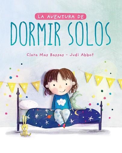 LA AVENTURA DE DORMIR SOLOS | 9788417761493 | MAS BASSAS, CLARA | Llibreria Online de Vilafranca del Penedès | Comprar llibres en català