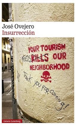 INSURRECCIÓN | 9788417971052 | OVEJERO, JOSÉ | Llibreria L'Odissea - Libreria Online de Vilafranca del Penedès - Comprar libros