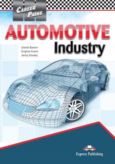 AUTOMOTIVE INDUSTRY | 9781471562433 | EXPRESS PUBLISHING (OBRA COLECTIVA) | Llibreria Online de Vilafranca del Penedès | Comprar llibres en català