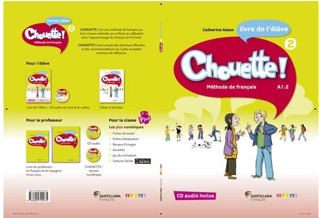 CHOUETTE 2 LIVRE ELEVE + CD | 9788492729975 | VARIOS AUTORES | Llibreria Online de Vilafranca del Penedès | Comprar llibres en català