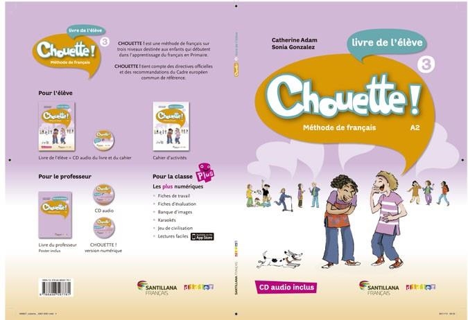 CHOUETTE 3 LIVRE ELEVE + CD | 9788496597761 | VARIOS AUTORES | Llibreria Online de Vilafranca del Penedès | Comprar llibres en català