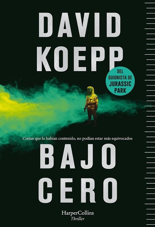 BAJO CERO | 9788491393917 | KOEPP, DAVID | Llibreria Online de Vilafranca del Penedès | Comprar llibres en català