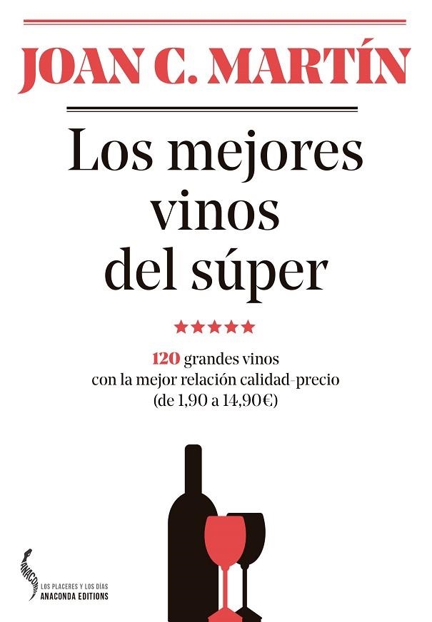 LOS MEJORES VINOS DEL SÚPER | 9788493704452 | MARTÍN MARTÍNEZ, JOAN C. | Llibreria Online de Vilafranca del Penedès | Comprar llibres en català