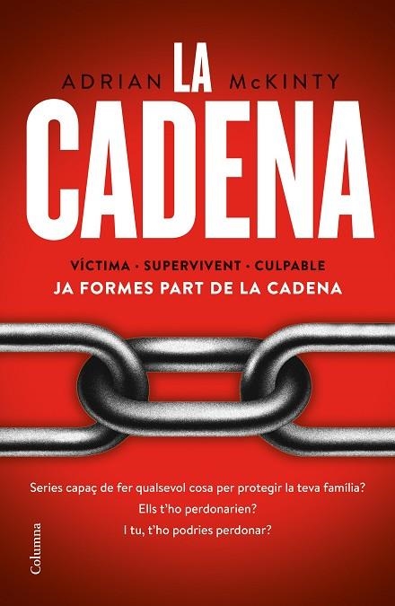 LA CADENA | 9788466425520 | MCKINTY, ADRIAN | Llibreria Online de Vilafranca del Penedès | Comprar llibres en català