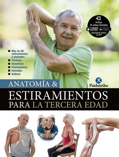 ANATOMÍA & ESTIRAMIENTOS PARA LA TERCERA EDAD | 9788499107301 | PORTAL TORICES, MARÍA JOSÉ | Llibreria Online de Vilafranca del Penedès | Comprar llibres en català