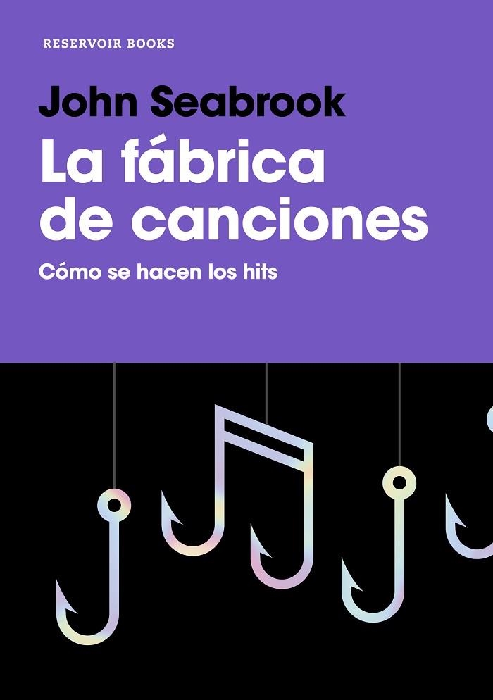 LA FÁBRICA DE CANCIONES | 9788417910020 | SEABROOK, JOHN | Llibreria Online de Vilafranca del Penedès | Comprar llibres en català