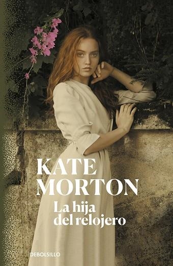 LA HIJA DEL RELOJERO | 9788466349826 | MORTON, KATE | Llibreria Online de Vilafranca del Penedès | Comprar llibres en català