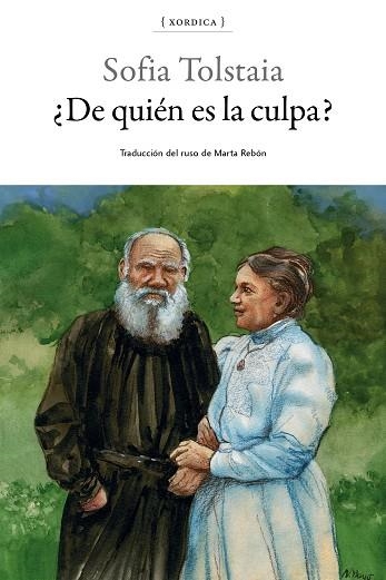 ¿DE QUIÉN ES LA CULPA? | 9788416461301 | TOLSTAIA, SOFIA | Llibreria Online de Vilafranca del Penedès | Comprar llibres en català