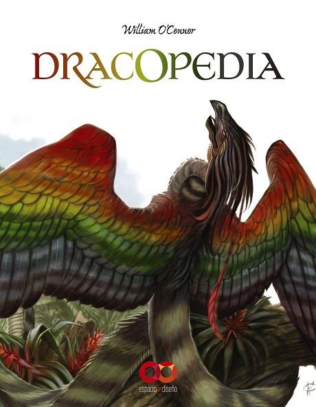 DRACOPEDIA | 9788441541412 | O'CONNOR, WILLIAM | Llibreria Online de Vilafranca del Penedès | Comprar llibres en català