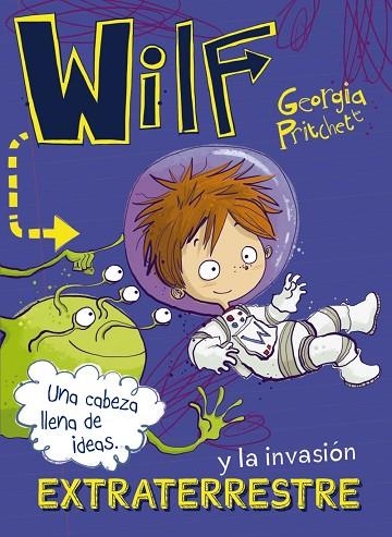 WILF Y LA INVASIÓN EXTRATERRESTRE. LIBRO 4 | 9788469848623 | PRITCHETT, GEORGIA | Llibreria L'Odissea - Libreria Online de Vilafranca del Penedès - Comprar libros