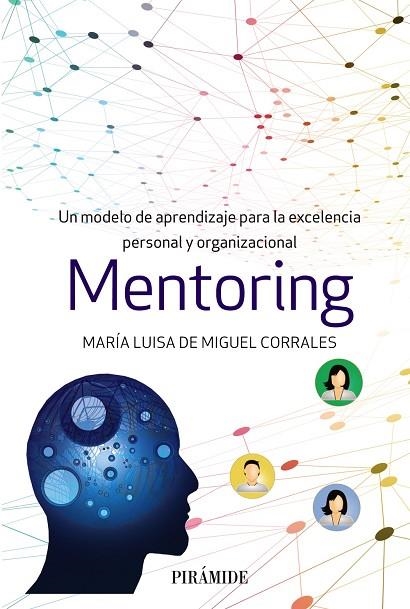 MENTORING | 9788436841534 | DE MIGUEL CORRALES, MARÍA LUISA | Llibreria Online de Vilafranca del Penedès | Comprar llibres en català