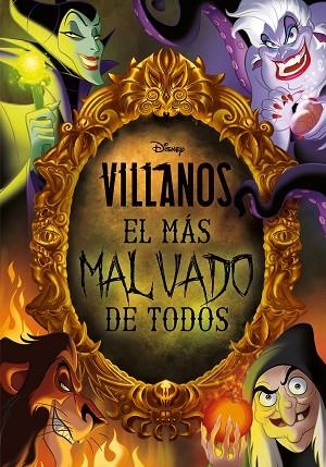 VILLANOS. EL MÁS MALVADO DE TODOS | 9788499519258 | DISNEY | Llibreria L'Odissea - Libreria Online de Vilafranca del Penedès - Comprar libros