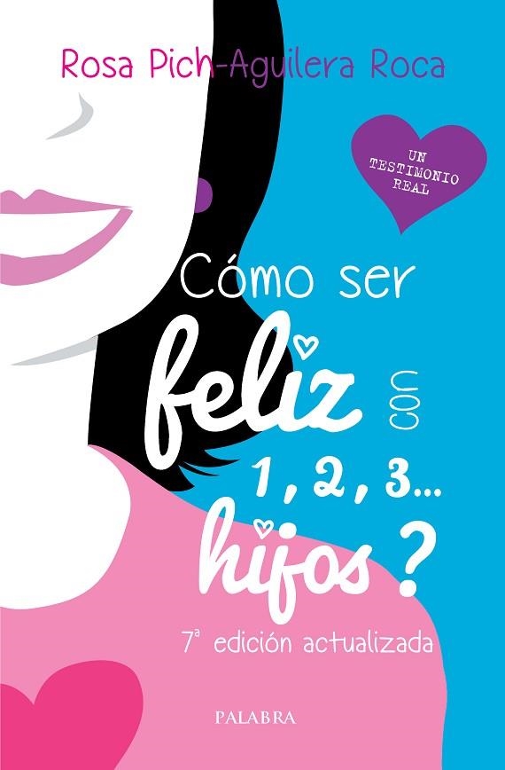 ¿CÓMO SER FELIZ CON 1, 2, 3... HIJOS? | 9788490617892 | PICH-AGUILERA ROCA, ROSA | Llibreria Online de Vilafranca del Penedès | Comprar llibres en català