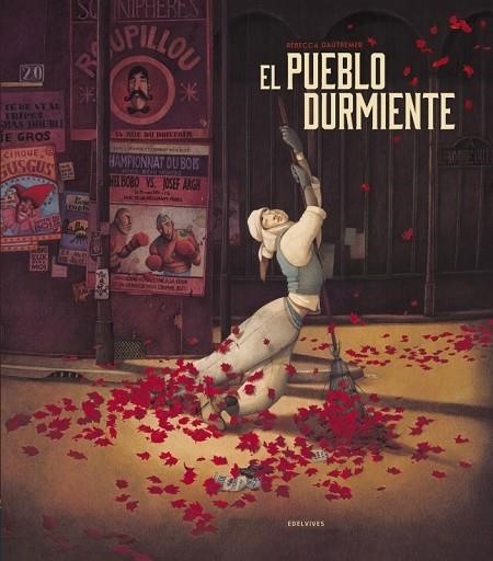 EL PUEBLO DURMIENTE | 9788414006276 | DAUTREMER, RÉBECCA | Llibreria Online de Vilafranca del Penedès | Comprar llibres en català