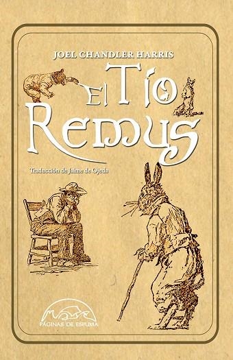 EL TÍO REMUS | 9788483932674 | HARRIS, JOEL CHANDLER | Llibreria Online de Vilafranca del Penedès | Comprar llibres en català