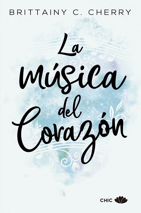 LA MÚSICA DEL CORAZÓN | 9788417333447 | CHERRY, BRITTAINY C. | Llibreria Online de Vilafranca del Penedès | Comprar llibres en català