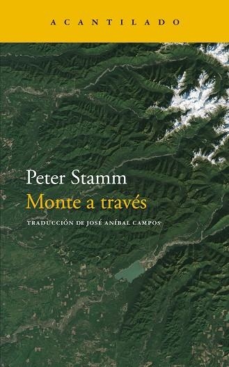 MONTE A TRAVÉS | 9788417346997 | STAMM, PETER | Llibreria Online de Vilafranca del Penedès | Comprar llibres en català