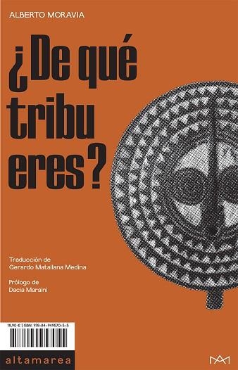 ¿DE QUÉ TRIBU ERES? | 9788494957055 | MORAVIA, ALBERTO | Llibreria Online de Vilafranca del Penedès | Comprar llibres en català